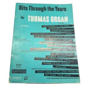 Thomas Organ Hits Through the Years Vintage Sheet Music Songbook 1930's 16 Songs